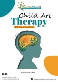 Child Art Therapy (25th Anniversary Edition)