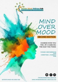 Mind Over Mood (Second Edition)